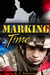 Marking Time