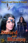 Sword & Illusion (Sword of Justice Saga #1) Sword & Illusion (Sword of Justice Saga #1)