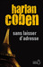 Sans Laisser D'adresse (Myron Bolitar, #9)