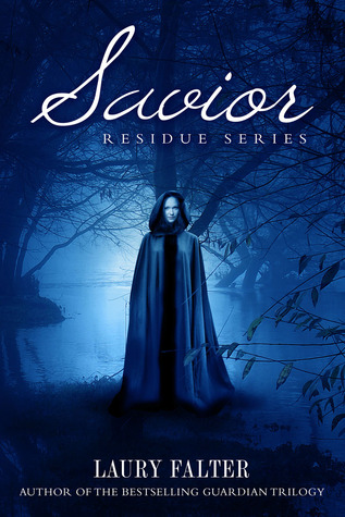 Savior (Residue, #3)