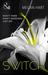 Switch. Megan Hart (Paperback)