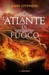 L'Atlante di fuoco (Hardcover)