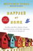 Happier at Home: Kiss More,...
