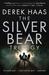 The Silver Bear Trilogy: The Silver Bear, Hunt for the Bear, Dark Men (Paperback)