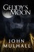 Geddy's Moon by John Mulhall