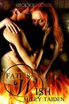 Fate's Wish by Milly Taiden