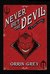 Never Bet the Devil & Other...