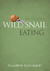 The Sound of a Wild Snail Eating (Kindle Edition)