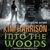 Into the Woods (Audiobook)