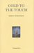 Cold to the Touch (Hardcover)