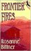 Frontier Fires