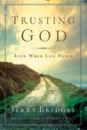 Trusting God by Jerry Bridges Trusting God by Jerry Bridges