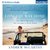 Longest Way Home: One Man's Quest for the Courage to Settle Down (Audio CD)