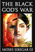 The Black God’s War: A Novella Introducing a new Epic Fantasy (ebook)