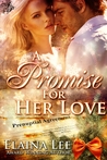 A Promise for Her Love A Promise for Her Love