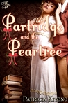 Partridge and the Peartree Partridge and the Peartree