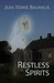 Restless Spirits