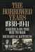 The Borrowed Years: 1938-19...
