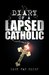 Diary of a Lapsed Catholic