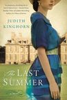 The Last Summer by Judith Kinghorn The Last Summer by Judith Kinghorn