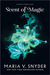 Scent of Magic