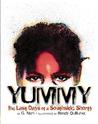 Yummy by G. Neri Yummy by G. Neri