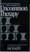 Uncommon Therapy: The Psychiatric Techniques of Milton H. Erickson, M.D (Hardcover)