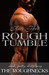 Rough Tumble (The Roughneck...