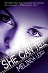 She Can Tell by Melinda Leigh She Can Tell by Melinda Leigh