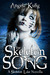 The Skeleton Song (The Holl...