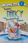 Fancy Nancy by Jane O'Connor Fancy Nancy by Jane O'Connor