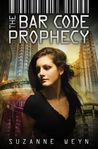 The Bar Code Prophecy (Bar Code, #3)