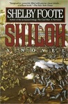 Shiloh by Shelby Foote Shiloh by Shelby Foote