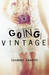 Going Vintage by Lindsey Leavitt