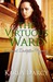 The Virtuous Ward by Karla Darcy