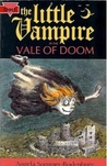The Little Vampire in the Vale of Doom The Little Vampire in the Vale of Doom