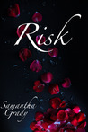Risk by Samantha Grady
