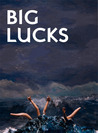 Big Lucks #4 Big Lucks #4