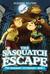 The Sasquatch Escape