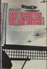 Niet schieten.. we are Dutch!
