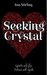 Seeking Crystal (Kindle Edition)