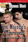 The Mountie's Werewolf (The Werewolves of Moose Creek #1)