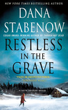 Restless In The Grave (Kate Shugak, #19 / Liam Campbell, #5)