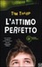 L'attimo perfetto (Paperback)