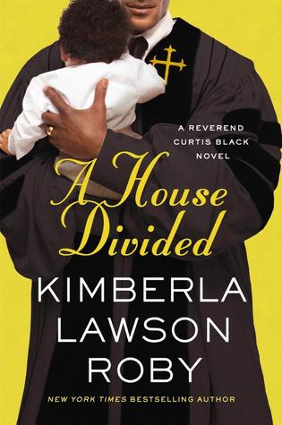 A House Divided (Book 10) - Kimberla Lawson Roby