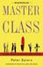 Master Class: Living Longer, Stronger, and Happier (Paperback)