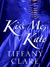 Kiss Me, Kate (Dangerous Rogues, #0.5)
