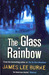 The Glass Rainbow (Dave Robicheaux, #18)