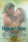 Highlander's Return (Highland Temptations, Book 3) Highlander's Return (Highland Temptations, Book 3)