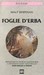 Foglie d'erba by Walt Whitman Foglie d'erba by Walt Whitman